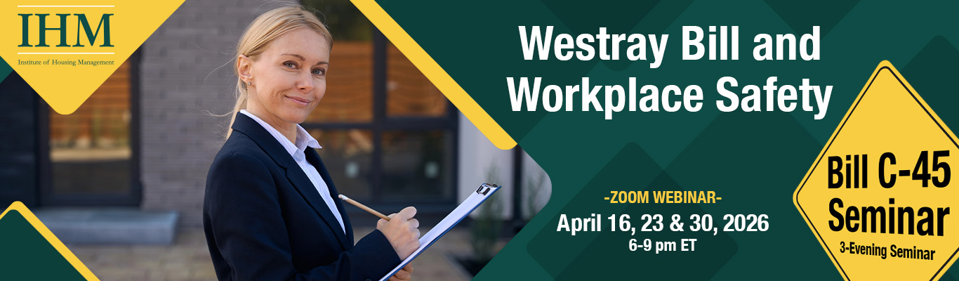 Westray Bill and Workplace Safety – Bill C-45 Seminar