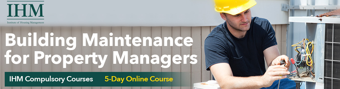 Building Maintenance for Property Managers: 5-Day Online Course (Day 1/5)