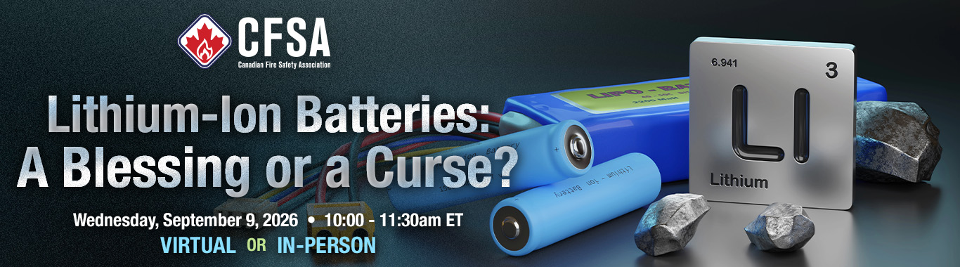 Lithium-Ion Batteries: A Blessing or a Curse? - Presented by CFSA